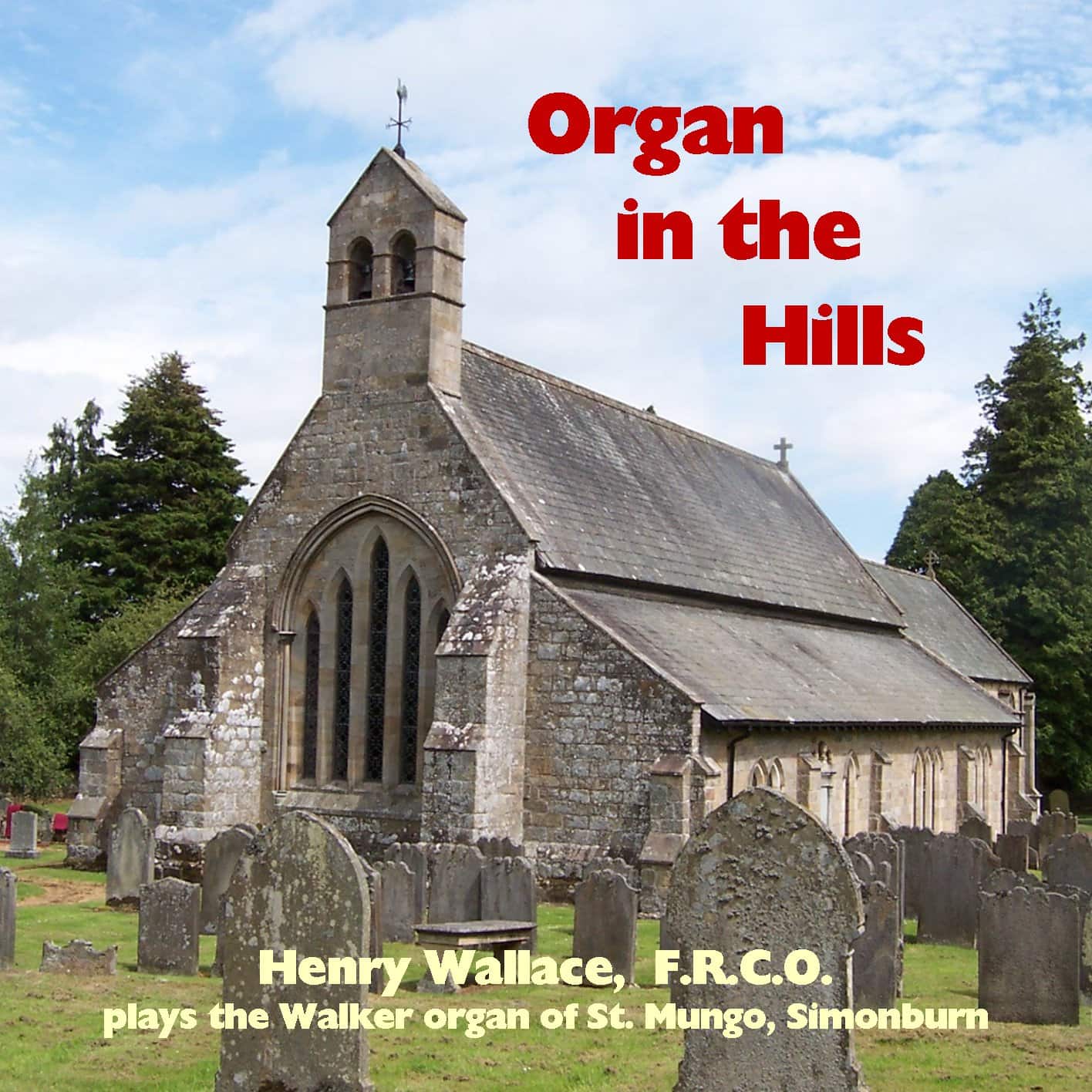 Organ in the Hills