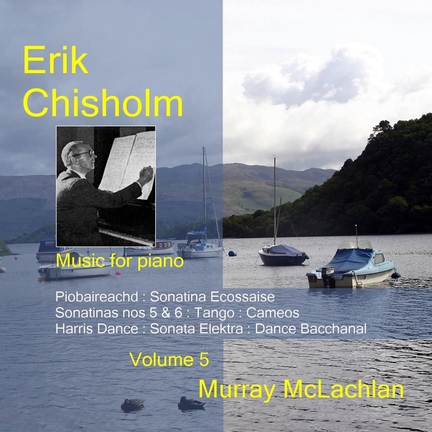 Erik Chisholm – Music for Piano, Volume 5