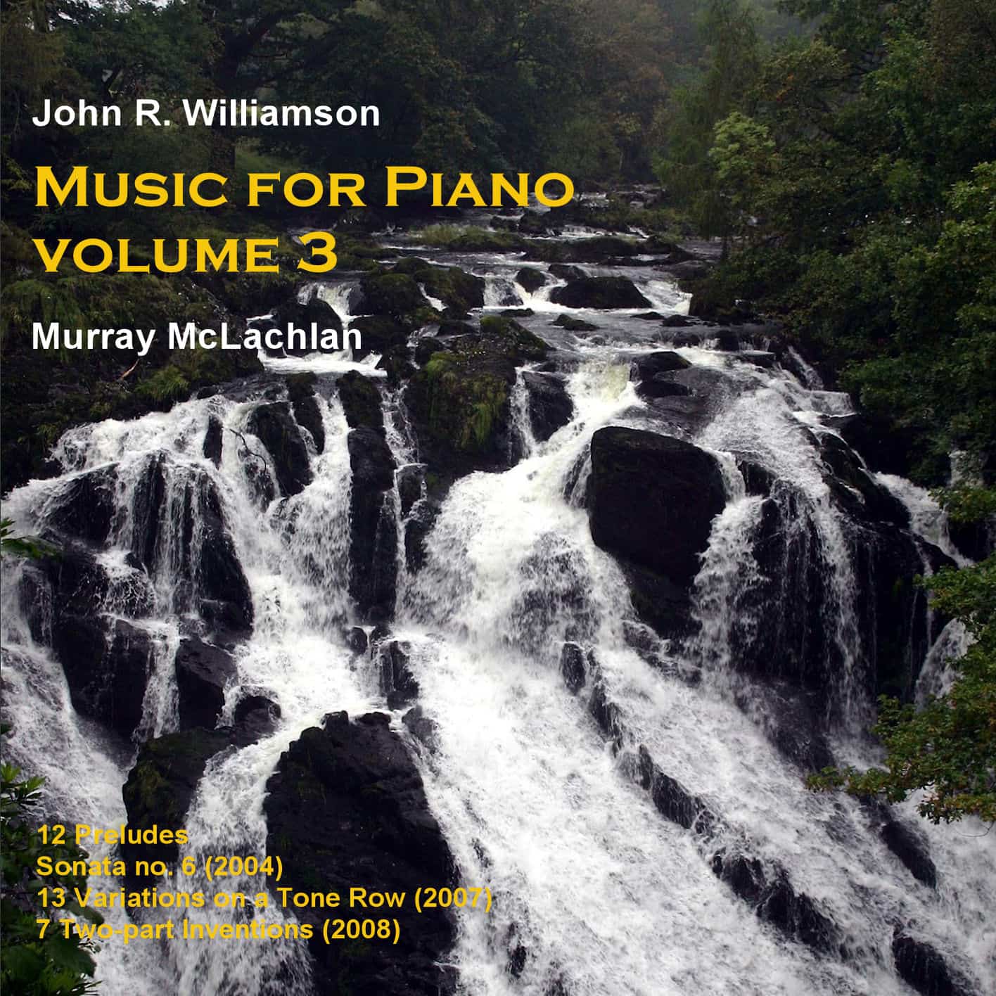 John R. Williamson Music for Piano, Vol. 3