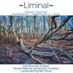 Carson Cooman - Liminal